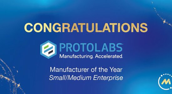 protolabs manufacturer of the year award